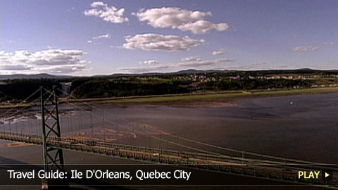 Travel Guide: Ile D'Orleans, Quebec City